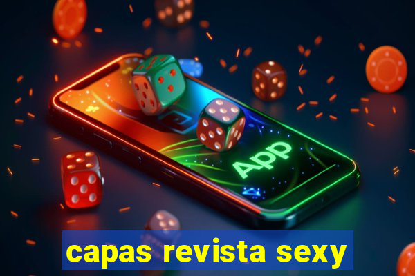 capas revista sexy